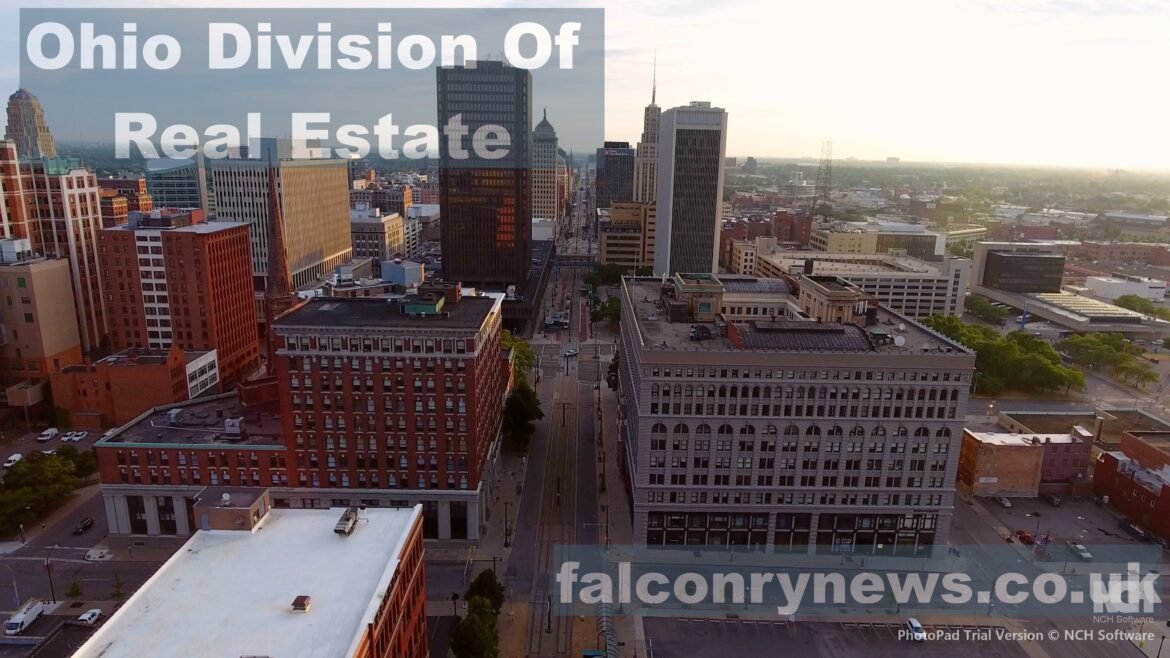 Ohio Division of Real Estate: Everything You Need to Know (2025 Guide)