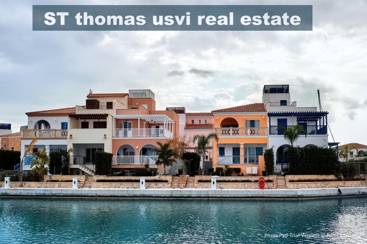 ST Thomas USVI Real Estate: An Advanced Buying Guide